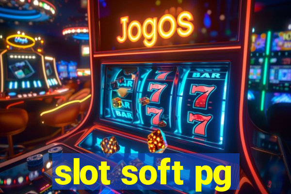 slot soft pg