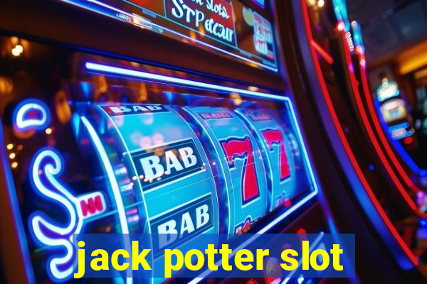 jack potter slot