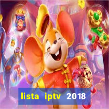 lista iptv 2018 gratis atualizada futebol