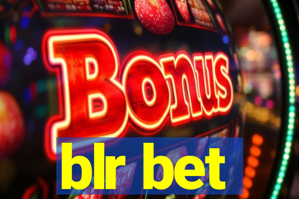 blr bet