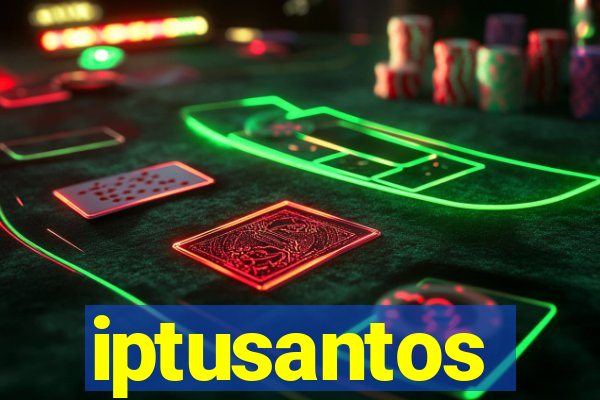 iptusantos