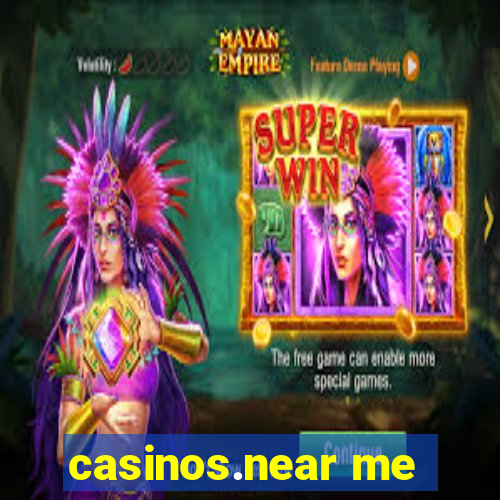 casinos.near me