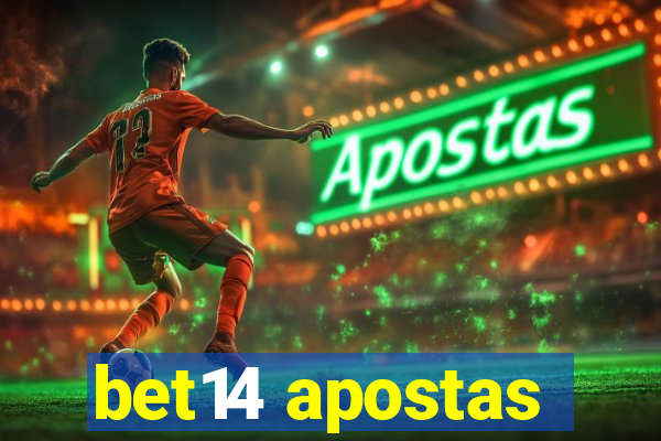 bet14 apostas