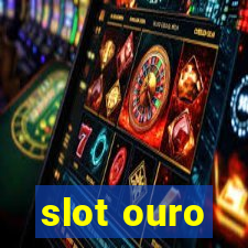 slot ouro