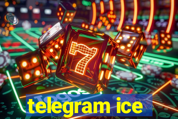 telegram ice