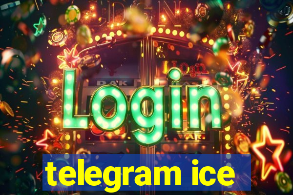 telegram ice