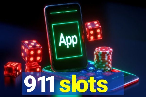 911 slots