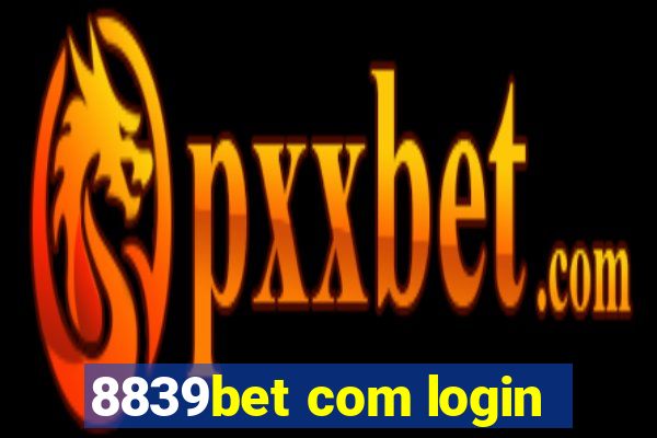 8839bet com login