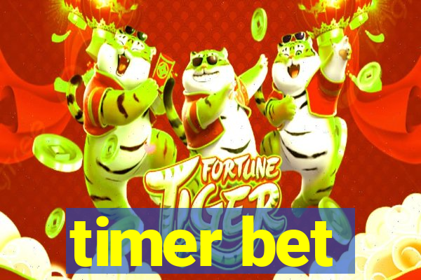 timer bet