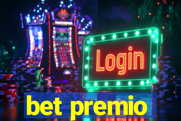 bet premio