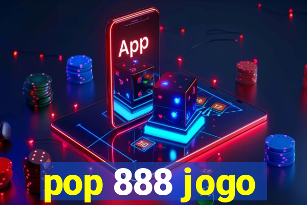 pop 888 jogo