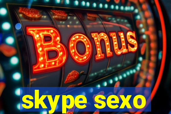 skype sexo