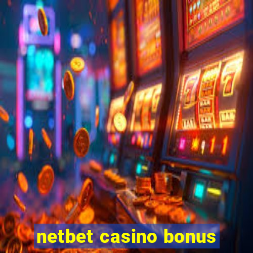 netbet casino bonus