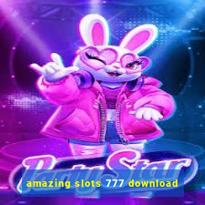 amazing slots 777 download