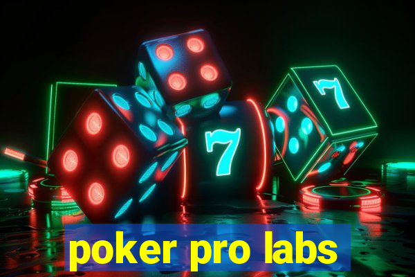 poker pro labs