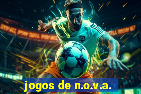 jogos de n.o.v.a.