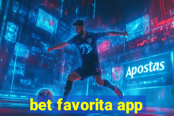 bet favorita app