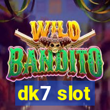 dk7 slot