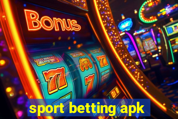 sport betting apk