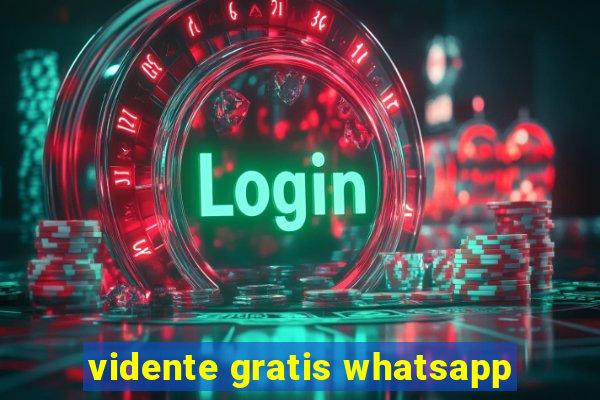 vidente gratis whatsapp