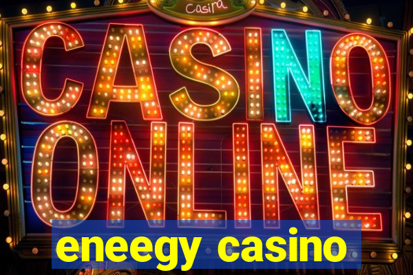 eneegy casino