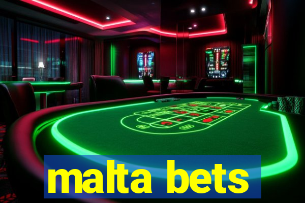 malta bets