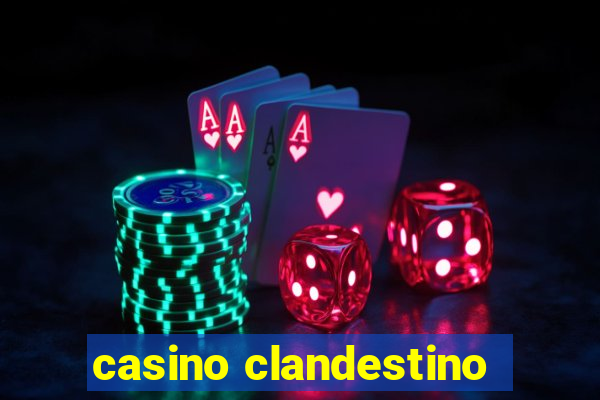 casino clandestino