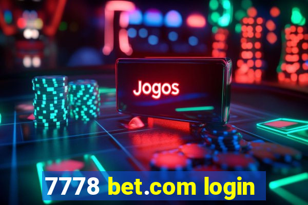 7778 bet.com login