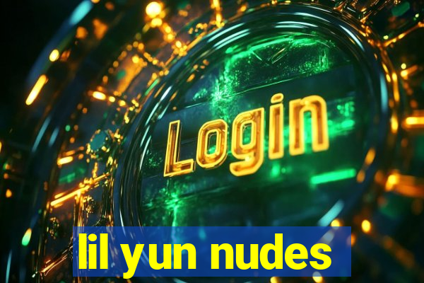 lil yun nudes