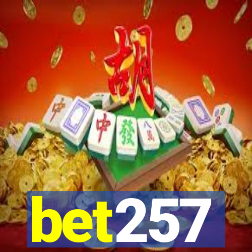 bet257