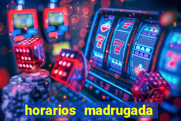 horarios madrugada fortune tiger