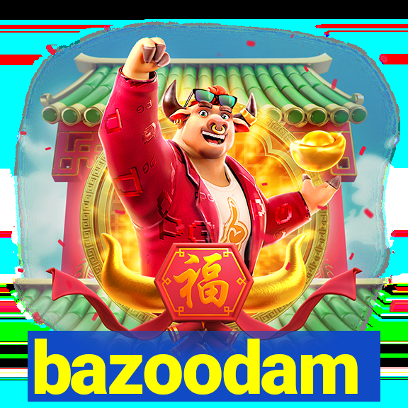 bazoodam