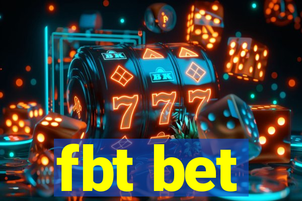 fbt bet