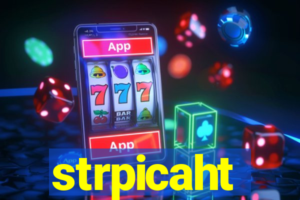 strpicaht