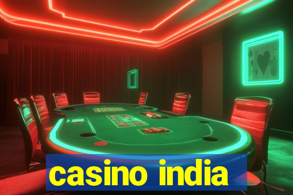 casino india