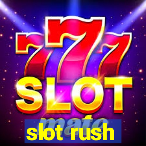 slot rush