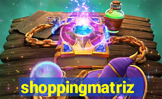 shoppingmatriz