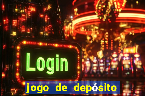 jogo de depósito de 1 real