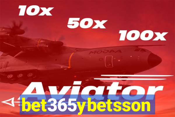 bet365ybetsson