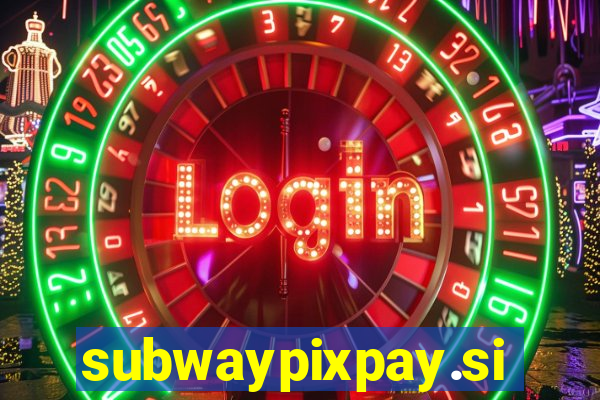 subwaypixpay.site