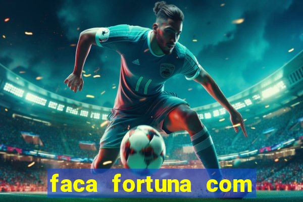 faca fortuna com acoes pdf