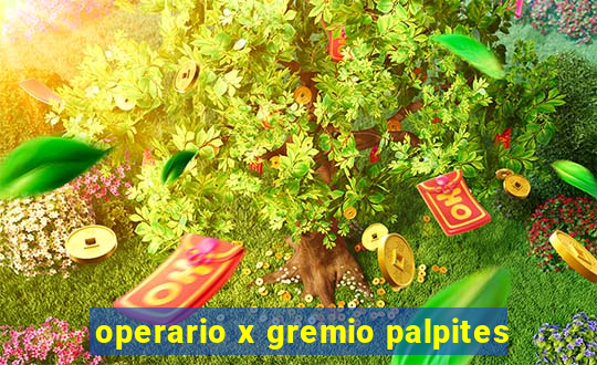 operario x gremio palpites