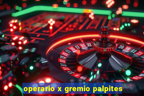 operario x gremio palpites