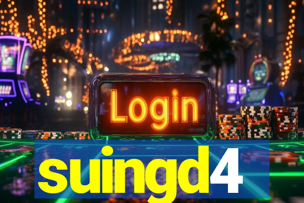 suingd4