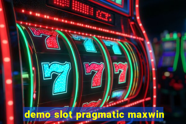 demo slot pragmatic maxwin