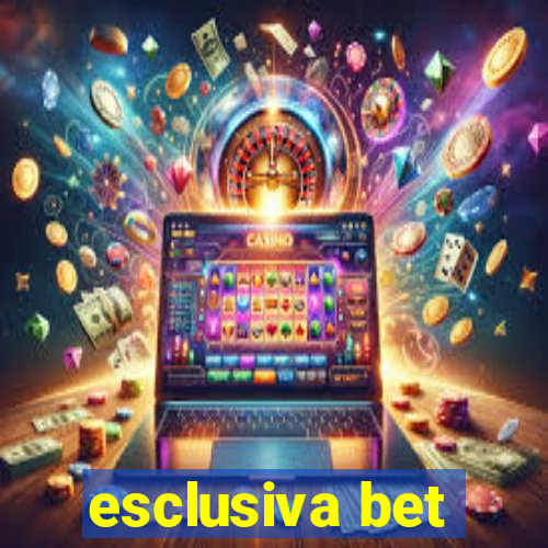 esclusiva bet