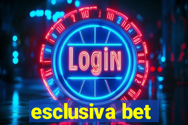 esclusiva bet