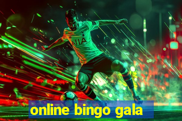 online bingo gala