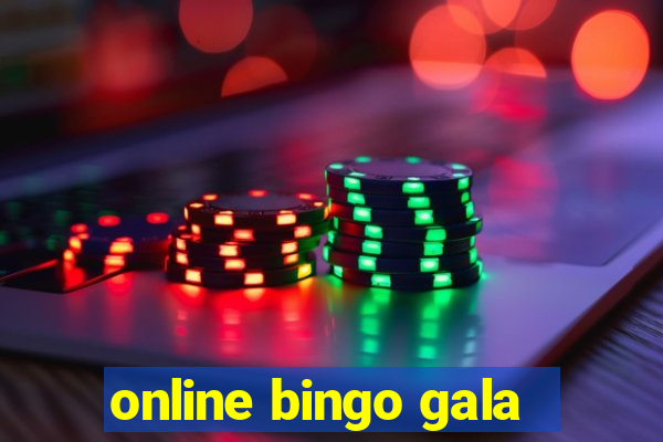 online bingo gala