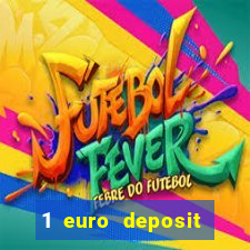 1 euro deposit casino ireland